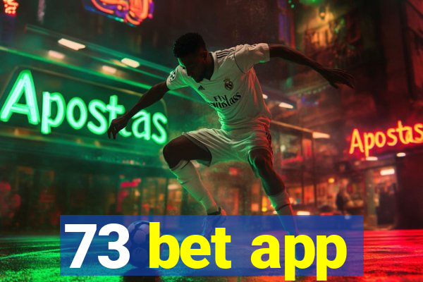 73 bet app